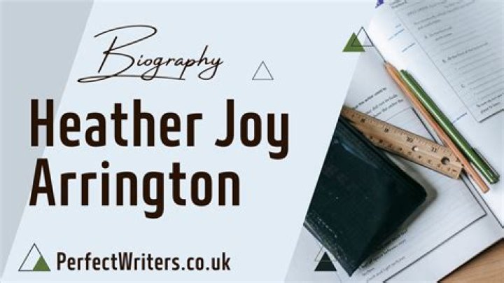 Exploring the Life and Legacy of Heather Joy Arrington